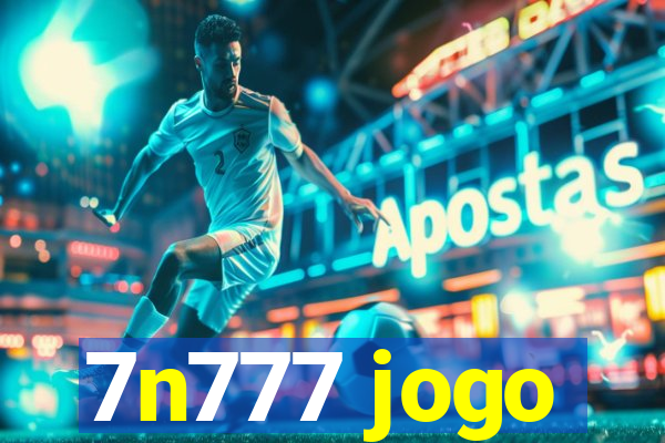 7n777 jogo